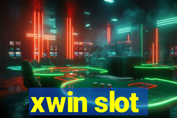 xwin slot